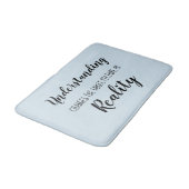 Das Verständnis ändert das ganze Bild der Badematte (Schrägansicht)