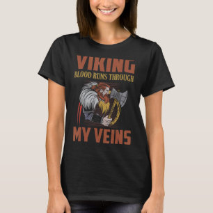 Das Viking des Blutes verläuft durch meine Venen u T-Shirt