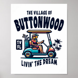 Das Village Of Buttonwood Golfcart-Design  Poster