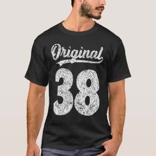 Das Vintage des Jahres ist mein 38. Geburtstag T-Shirt
