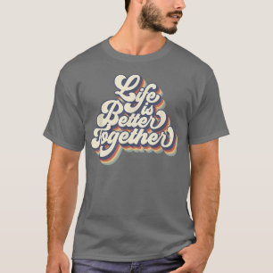 Das Vintage Leben passt besser zu mir zusammen T-Shirt