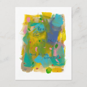 Das wahre Leben ist chaotisch. (Und es ist nicht i Einladung