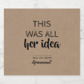 Das war alles ihre Idee - ein lustiger Trauzeuge-V Bierflaschenetikett (Einzelnes Label)