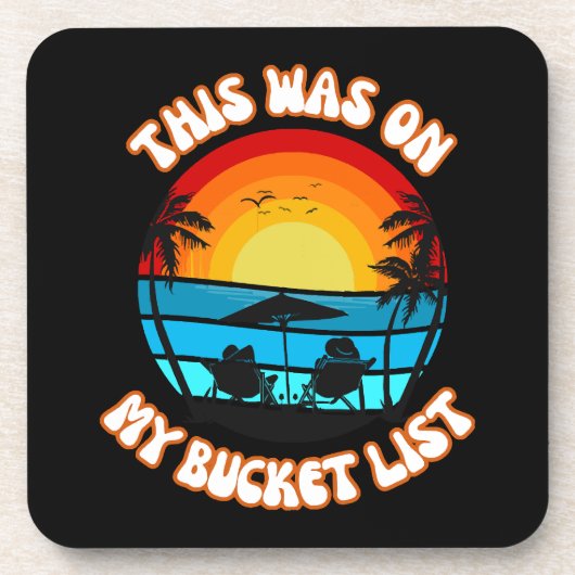Das war auf meiner Bucketliste Getränkeuntersetzer (Vorderseite)