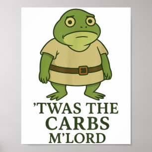 Das war das Carbs Mlord Funny Frosch Meme Mittelal Poster