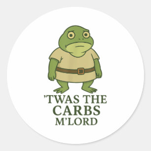 Das war das Carbs Mlord Funny Frosch Meme Mittelal Runder Aufkleber