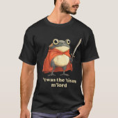 Das war der 'Tism M'Lord Funny Wizard Frog Autismu T-Shirt (Vorderseite)