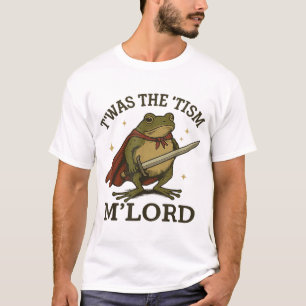 Das war der Tismus M Lord Frog T-Shirt