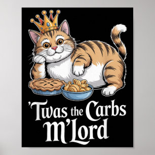 Das war die Carbs Mlord Funny Katze mit Krone für  Poster