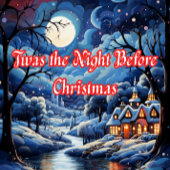 Das war die Nacht vor Weihnachten