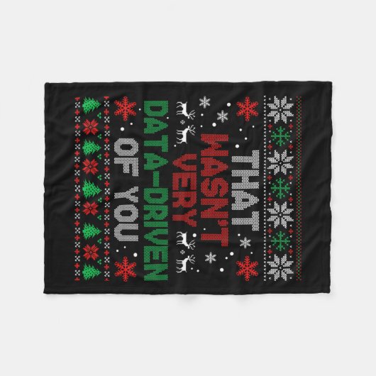 Das war sehr datengetrieben von dir Weihnachtsfeie Fleecedecke (Vorderseite (Horizontal))