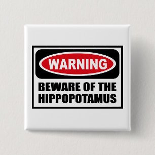 Das Warnen PASSEN vom HIPPOPOTAMUS Knopf auf Button