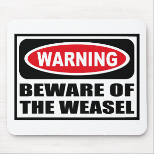 Das Warnen PASSEN vom WEASEL Mousepad auf