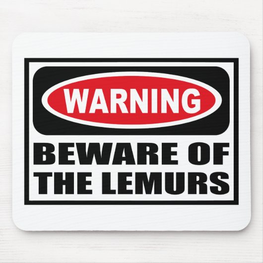 Das Warnen PASSEN von den LEMURS Mousepad auf (Vorne)