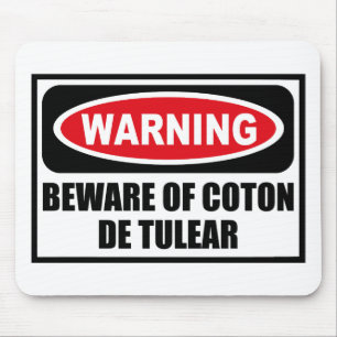 Das Warnen PASSEN von der BAUMWOLLE DE TULEAR Mousepad