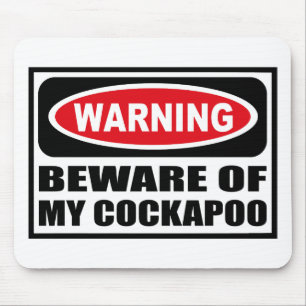 Das Warnen PASSEN VON MEINEM COCKAPOO Mousepad auf