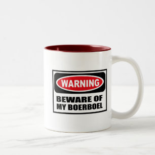 Das Warnen PASSEN VON MEINER BOERBOEL Tasse auf
