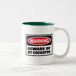 Das Warnen PASSEN VON MEINER COCKAPOO Tasse auf