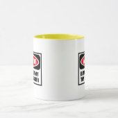 Das Warnen PASSEN VON MEINER Tasse (Zentrum)