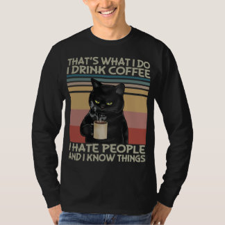 Das Was ich mache, trinke ich Kaffee Ich hasse Men T-Shirt
