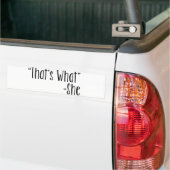 "Das was" - sie ist Autoaufkleber (Auf Lkw)