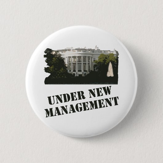Das Weiße Haus: Unter neuem Management Button (Vorderseite)