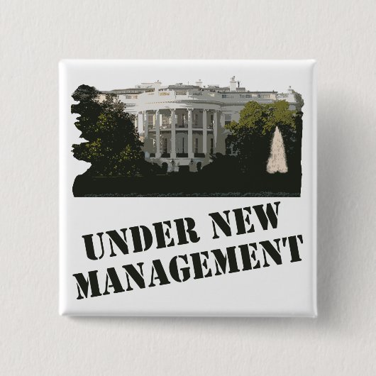Das Weiße Haus: Unter neuem Management Button (Vorderseite)
