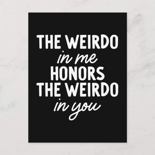 Das Weiße in mir ehrt das Weiße in deiner Postkart Postkarte (Vorderseite)