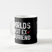 Das weltbeste Ex-Freundin Funny-Sprichwort zum Geb Kaffeetasse (Vorderseite Links)