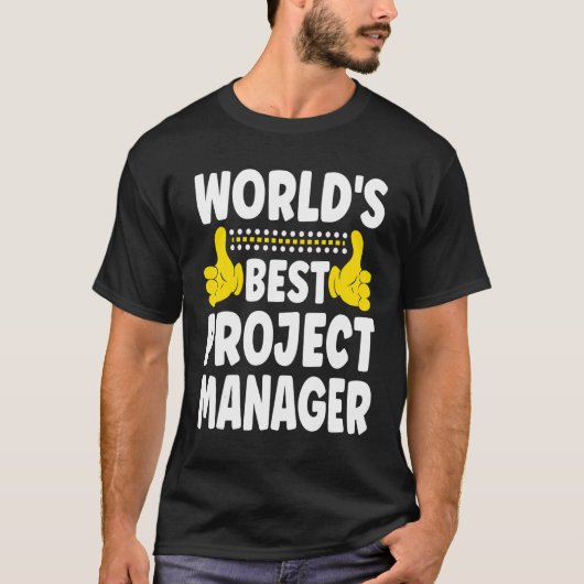 Das weltbeste Projekt Manager Job Title Project T-Shirt (Vorderseite)