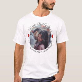 Das weltweit beste Foto für die Freundschaft bei d T-Shirt