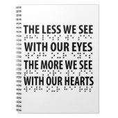 Das Weniger sehen wir mit unseren Augen - Blindhei Notizblock (Vorderseite)
