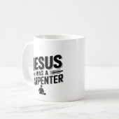 Das Werk Christi, Jesus war ein Zimmermann Kaffeetasse (Vorderseite Links)
