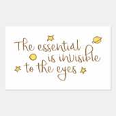 Das Wesentliche ist für die Augen unsichtbar Rechteckiger Aufkleber (Vorderseite)