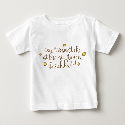Das Wesentliche ist für die unter unberechenbaren Baby T-shirt (Vorderseite)