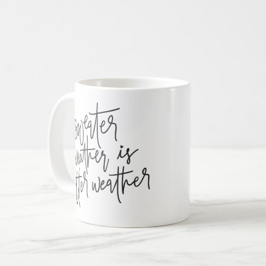 Das Wetter im Süßwasser ist besser Kaffeetasse (Vorderseite Links)