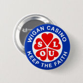 Das Wigan Casino Behalte den Glauben Button (Vorne & Hinten)