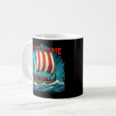 Das Wikingschiff Nordic Warrior erobern oder Die Kaffeetasse (Vorderseite Links)