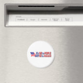 Das Wir, das Volk, nicht ich der Präsident Magnet (In Situ (Geschirrspüler))