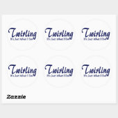 Das wirbeln ist, was ich tue runder aufkleber (Blatt)