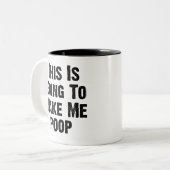 Das wird mich gekackt machen zweifarbige tasse (Vorderseite Links)