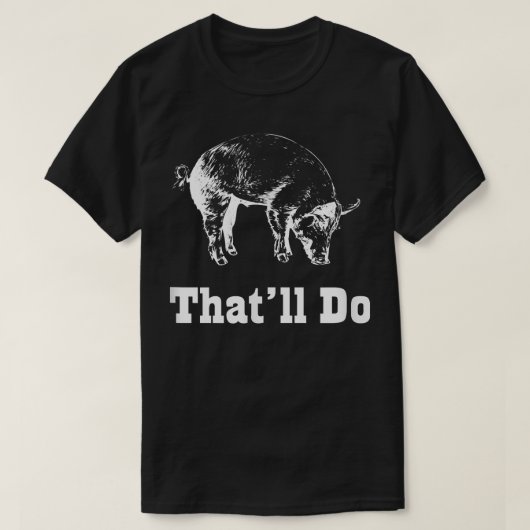 Das wird Pig Funny Graphic machen T-Shirt (Design vorne)