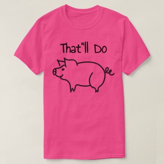Das wird Schweinefleisch machen T-Shirt (Design vorne)