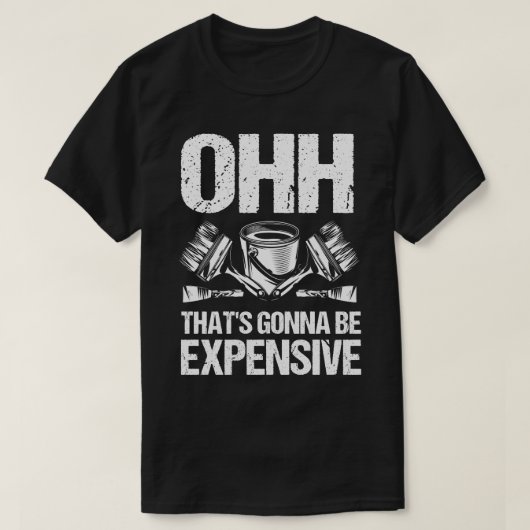 Das wird teuer sein T-Shirt (Design vorne)