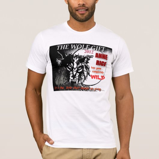 DAS WOLF-GESCHENK durch ANNE RICE T-Shirt (Vorderseite)