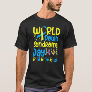 Das World Down Syndrome Day Awareness Socks Down R T-Shirt