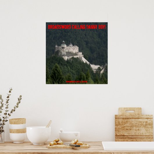 Das Wort Danny Boy! Poster (Küche)