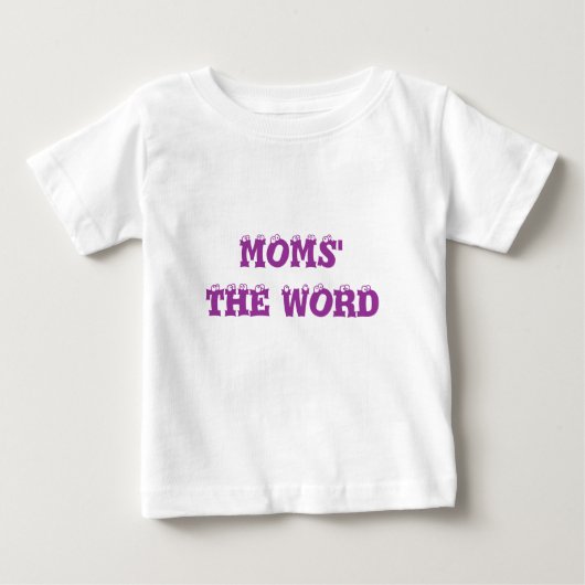 DAS WORT DER MAMAS BABY T-SHIRT (Vorderseite)
