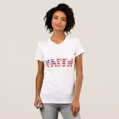Das Wort "Glaube an die patriotische amerikanische T-Shirt (Vorne ganz)