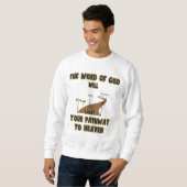 Das Wort Gottes wird die Menschen leuchten lassen Sweatshirt (Vorne ganz)